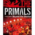【送料無料】[Blu-ray]/祖堅正慶、THE PRIMALS/THE PRIMALS Live in Japan - Beyond the Shadow