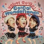 【送料無料選択可】[CD]/Velvet Go!Go!/Go!Go! Wonderland!!