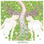 【送料無料】[CD]/WHY＠DOLL/WHY＠DOLL