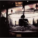 【送料無料】[CDA]/DJ DUCT/SOME LIKE THAT