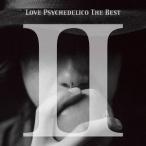 【送料無料】[CD]/LOVE PSYCHEDELICO/LOVE PSYCHEDELICO THE BEST II