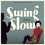 【送料無料】[CD]/swing slow/swing slow 2021 (new mix)