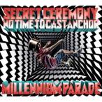 【送料無料】[CD]/millennium parade/Secret Ceremony / No Time to Cast Anchor [Blu-ray付限定盤]