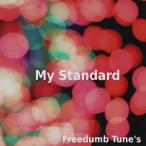 [CDA]/Freedumb Tune's/My Standard