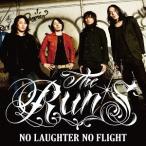 [CDA]/THE RUN'S/NO LAUGHTER NO FLIGHT