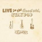 【送料無料】[CD]/Lululu/LIVE in the Good Old  STAY POP