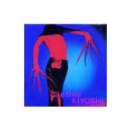 ＫＩＹＯＳＨＩ／Ｂｅ Ｆｒｅｅ