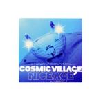 ＣＯＳＭＩＣ ＶＩＬＬＡＧＥ／ＮＩＣＥ ＡＧＥ