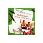 Yahoo! Yahoo!ショッピング(ヤフー ショッピング)ダリル・ホール＆ジョン・オーツ／ベスト・オブ・バラード