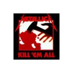 メタリカ／ＫＩＬＬ’ＥＭ ＡＬＬ