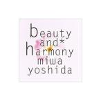 吉田美和／ビューティ・アンド・ハーモニー