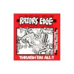 レイザーズエッジ／Ｔｈｒａｓｈ ’ｅｍ Ａｌｌ ！！