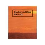  Southern All Stars |ba Lad 3~the album of LOVE