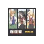 ドラマＣＤ「Ｒ．Ｏ．Ｄ」