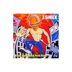 ３．６ ＭＩＬＫ／Ｒｏｃｋ！Ｒｏｃｋ！Ｒｏｃｋ Ｒｏｃｋ Ｒｏｃｋ！