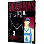 DEAR BOYS -ACT2- 2|. бог ...