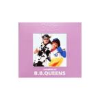 Ｂ．Ｂ．クィーンズ／ｃｏｍｐｌｅｔｅ ｏｆ Ｂ．Ｂ．ＱＵＥＥＮＳ ａｔ ｔｈｅ ＢＥＩＮＧ ｓｔｕｄｉｏ
