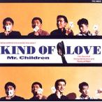 ショッピングミスチル Ｍｒ．Ｃｈｉｌｄｒｅｎ／ＫＩＮＤ ＯＦ ＬＯＶＥ