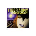 タイガー・アーミー／タイガー・アーミー２〜パワー・オヴ・ムーンライト