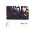 奥井雅美／ＲｅＢｉｒｔｈ
