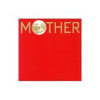 「ＭＯＴＨＥＲ」サウンドトラック
