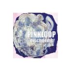 ＰＩＮＫＬＯＯＰ／ディスコーディック