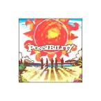 ＰＯＳＳＩＢＩＬＩＴＹ／ｓｈｉｎｅ