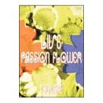 DVD／ＬＩＶＥ“Ｐａｓｓｉｏｎ Ｆｌｏｗｅｒ”