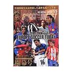 Yahoo! Yahoo!ショッピング(ヤフー ショッピング)ヨーロッパサッカー・トゥデイ ２００５−２００６シーズン開幕号／日本スポーツ企画出版社