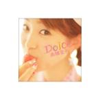 嘉陽愛子／Ｄｏｌｃｅ