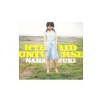 水樹奈々／ＨＹＢＲＩＤ ＵＮＩＶＥＲＳＥ