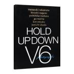 HOLD UP DOWN V6 photographs