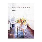 WITH FLOWERS| высота .. плата 