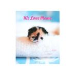 Ｗｅ Ｌｏｖｅ Ｍｅｍｅ／清水桜子