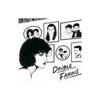 ＤＯＵＢＬＥ ＦＡＭＯＵＳ／ＤＯＵＢＬＥ ＦＡＭＯＵＳ