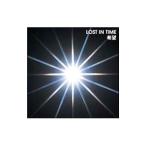 ＬＯＳＴ ＩＮ ＴＩＭＥ／希望