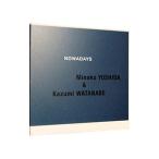 吉田美奈子／渡辺香津美／ｎｏｗａｄａｙｓ