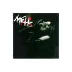 ＭＥＬＬ／ＫＩＬＬ