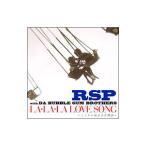 ＲＳＰ／ＬＡ・ＬＡ・ＬＡ ＬＯＶＥ ＳＯＮＧ 初回限定盤