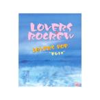 ラヴァーズロックルー／ＬＯＶＥＲＳ ＰＯＰ“ｐｕｒｅ”