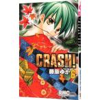 ＣＲＡＳＨ！ 6／藤原ゆか