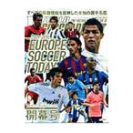ヨーロッパサッカー・トゥデイ ２００９−２０１０シーズン開幕号／日本スポーツ企画出版社