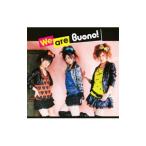 Ｂｕｏｎｏ！／Ｗｅ Ａｒｅ Ｂｕｏｎｏ！