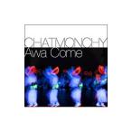 チャットモンチー/Awa Come