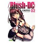 Yahoo! Yahoo!ショッピング(ヤフー ショッピング)／Ｂｌｕｓｈ ＤＣ−秘・蜜− 2／宮崎摩耶