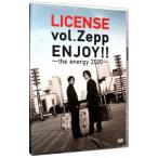 DVD／ＬＩＣＥＮＳＥ ｖｏｌ．ＺＥＰＰ ＥＮＪＯＹ！！〜ｔｈｅ ｅｎｅｒｇｙ ２０１０〜