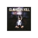 ＧＬＡＭＯＵＲ ＯＦ ＴＨＥ ＫＩＬＬ／ザ・サモニング