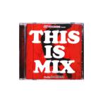オムニバス／ＴＨＩＳ ＩＳ ＭＩＸ