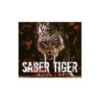 ＳＡＢＥＲ ＴＩＧＥＲ／Ｄｅｃｉｓｉｖｅ