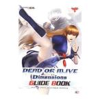 ＤＥＡＤ ＯＲ ＡＬＩＶＥ Ｄｉｍｅｎｓｉｏｎｓガイドブック／Ｔｅａｍ ＮＩＮＪＡ